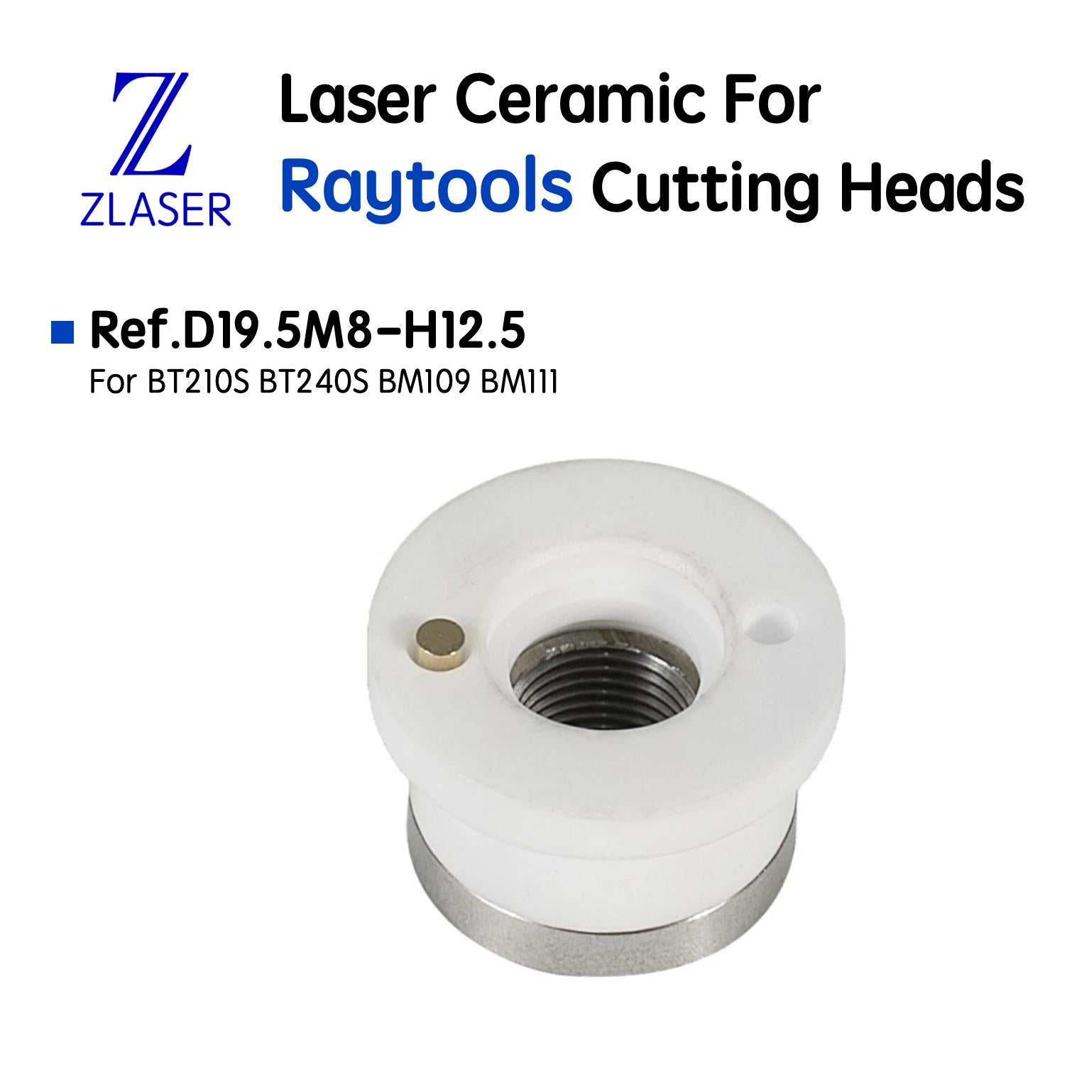 D19.5M8 Ceramic For Raytools Cutting Heads