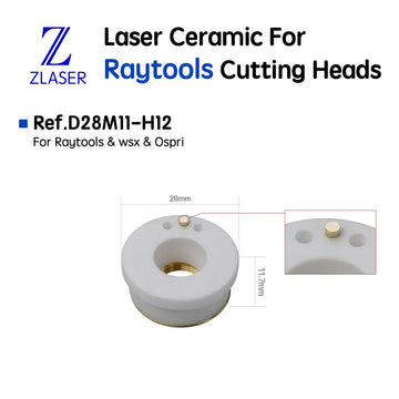 D28M11 Ceramic For Raytools Cutting Heads