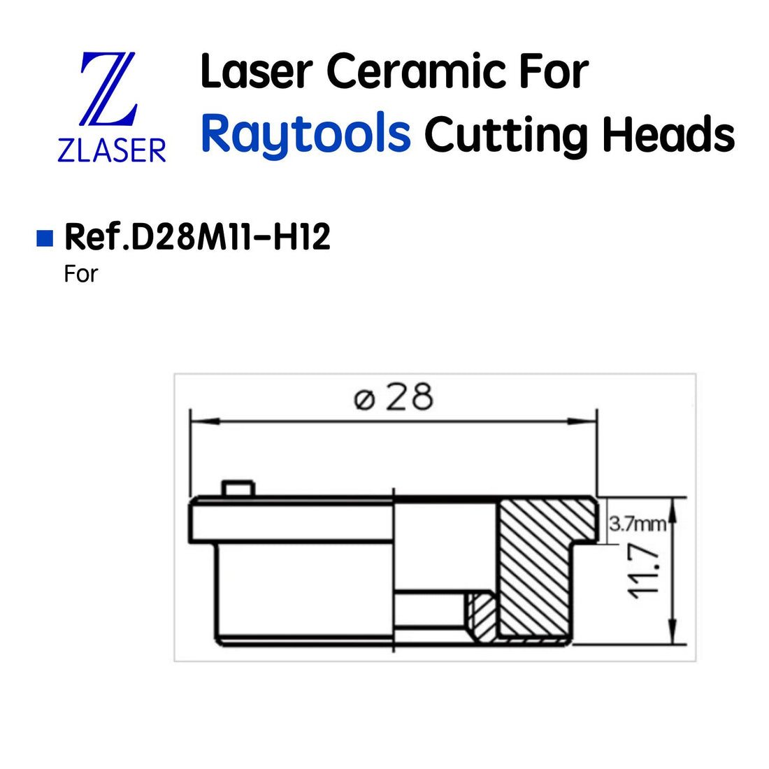 D28M11 Ceramic For Raytools Cutting Heads