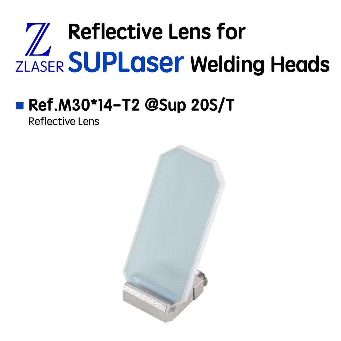 Reflective Lens for SUPLaser Welding Heads